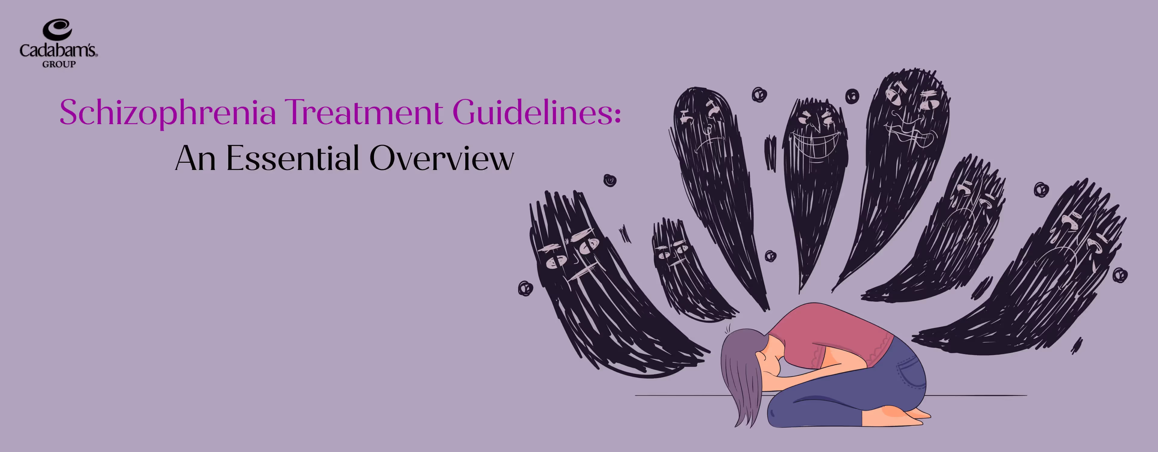 Managing Schizophrenia: Treatment Guidelines Explored