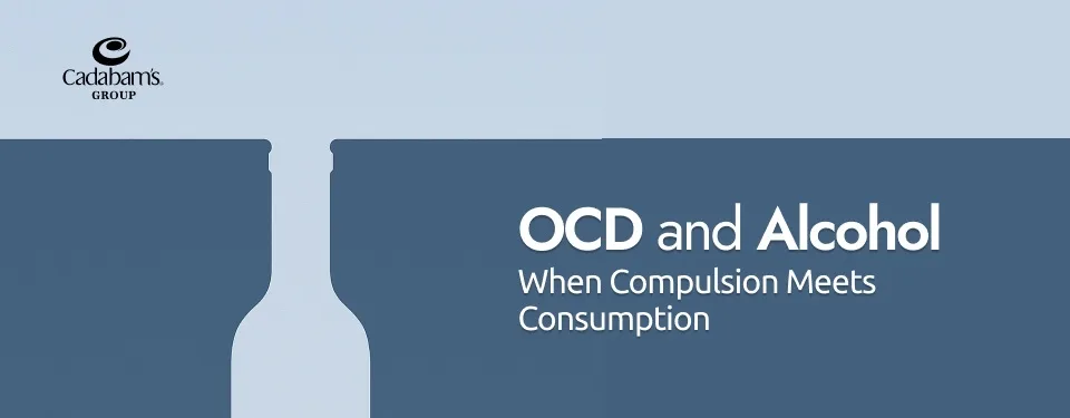 The Complex Relationship Between OCD and Alcohol: Risks, Effects, and Management
