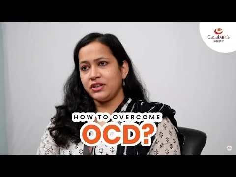 How to overcome OCD (Obsessive-compulsive disorder)? – Cadabam's Hospitals